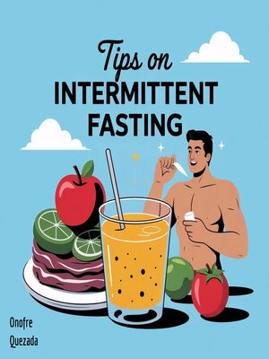 cover image of Tips on Intermittent Fasting